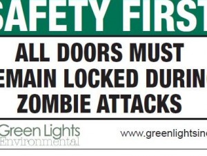 Lock Doors during Zombie Apocalypse